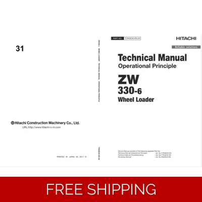 HITACHI ZW330-6 WHEEL LOADER TECHNICAL MANUALS HITACHI ZW330-6 WHEEL LOADER TECHNICAL MANUALS